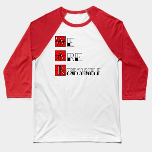 Anti War Slogan Baseball T-Shirt